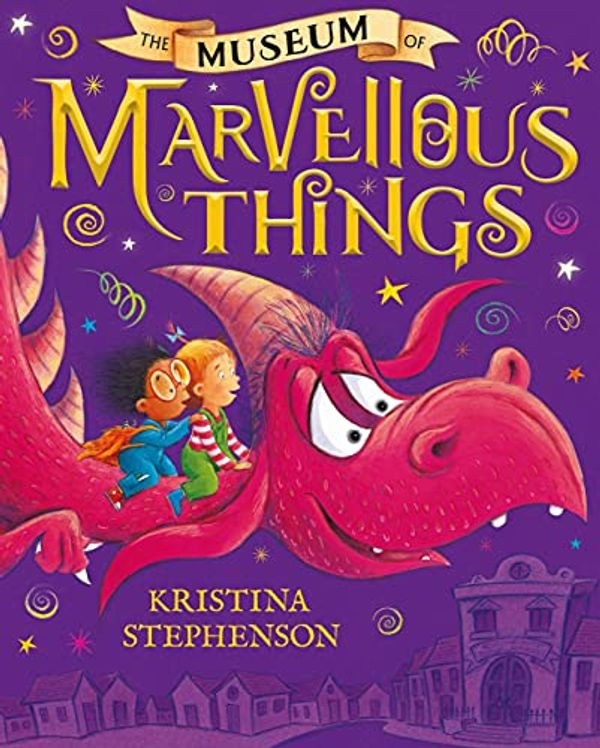 Cover Art for B08NBHM3BR, The Museum of Marvellous Things by Kristina Stephenson