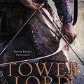 Cover Art for 9780425265628, Tower Lord by Anthony Ryan