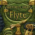 Cover Art for 9783446242098, Septimus Heap - Flyte by Angie Sage
