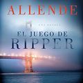 Cover Art for 9780804171656, El Juego de Ripper by Isabel Allende