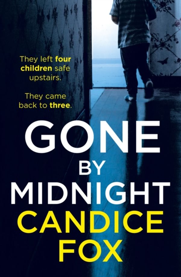 Cover Art for 9781529123791, Gone by Midnight by Candice Fox