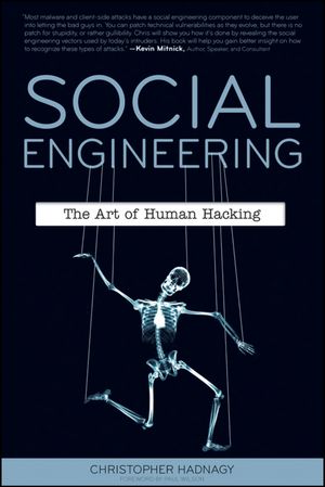 Cover Art for 9781118029718, Social Engineering: The Art of Human Hacking by Christopher Hadnagy