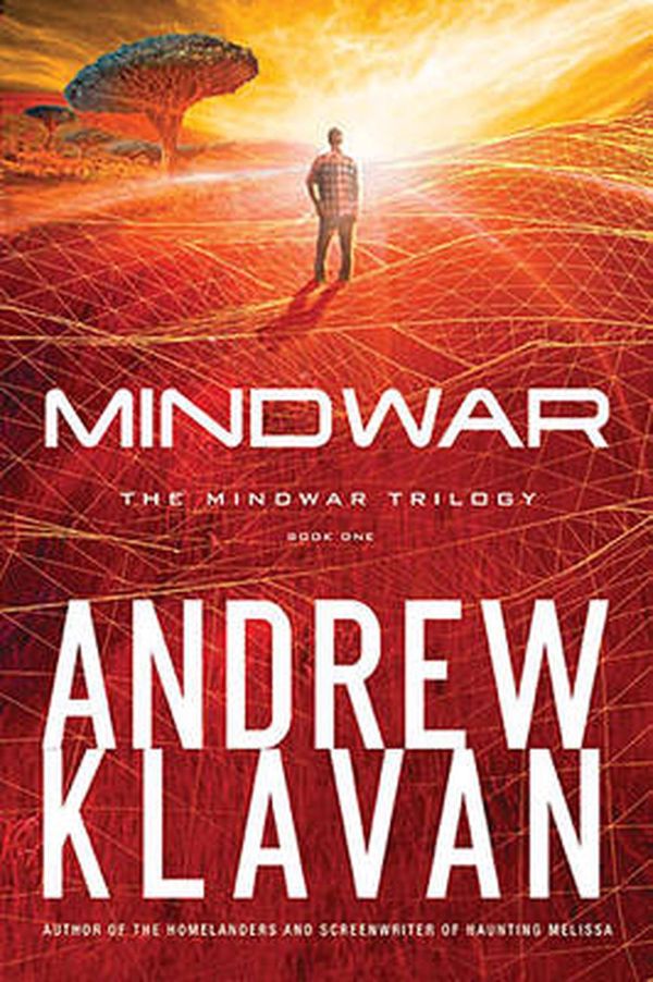 Cover Art for 9781401688943, Mindwar (Mindwar Trilogy) by Andrew Klavan