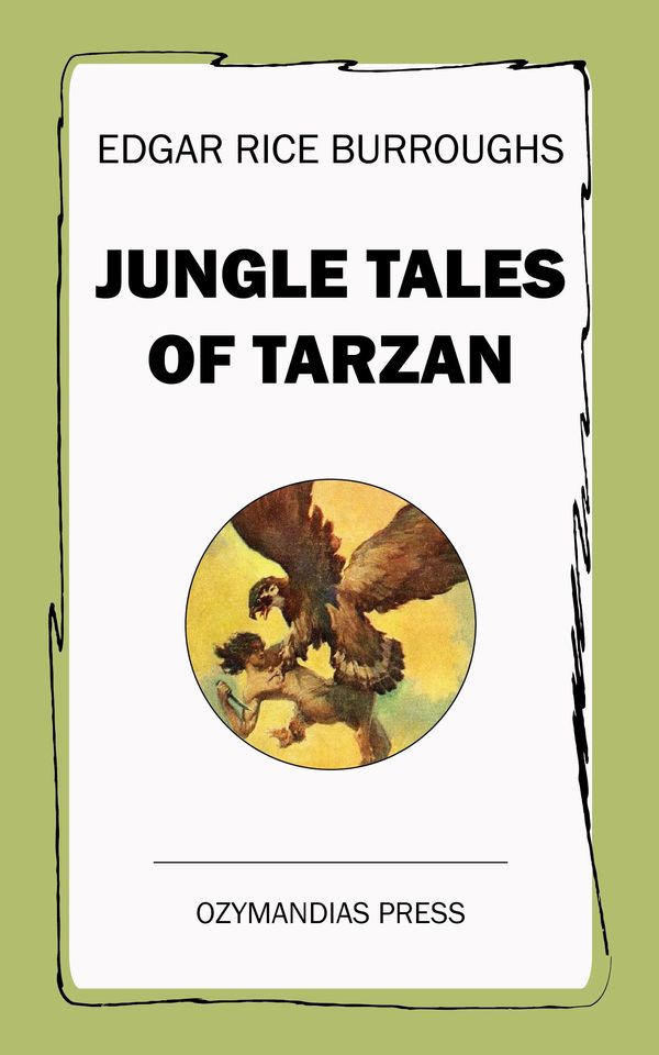 Cover Art for 9781531277192, Jungle Tales of Tarzan by Edgar Rice Burroughs