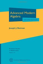 Cover Art for 9780821847411, Advanced Modern Algebra (Graduate Studies in Mathematics) by Joseph J. Rotman