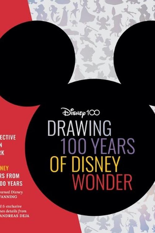 Cover Art for 9780760384626, Drawing 100 Years of Disney Wonder by Jim Fanning, Andreas Deja