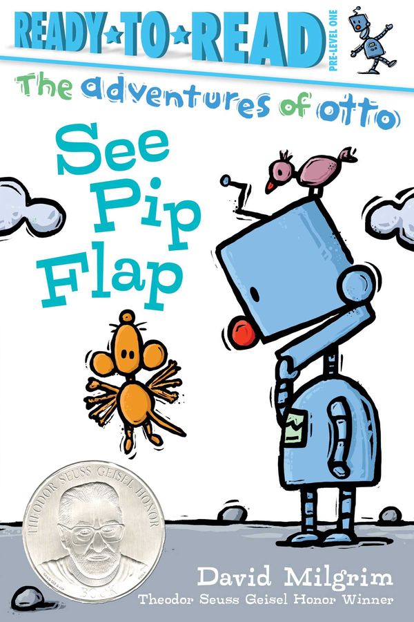 Cover Art for 9781534416352, See Pip FlapAdventures of Otto by David Milgrim