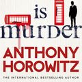 Cover Art for 9781780896854, The Word is Murder by Anthony Horowitz