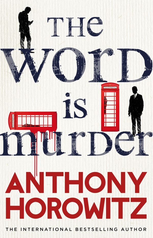 Cover Art for 9781780896854, The Word is Murder by Anthony Horowitz