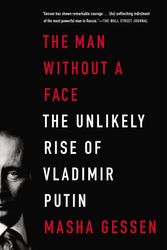 Cover Art for 9781594486517, The Man Without a Face by Masha Gessen