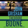 Cover Art for 9781101915219, Theodore Boone: The Fugitive by John Grisham, Richard Thomas