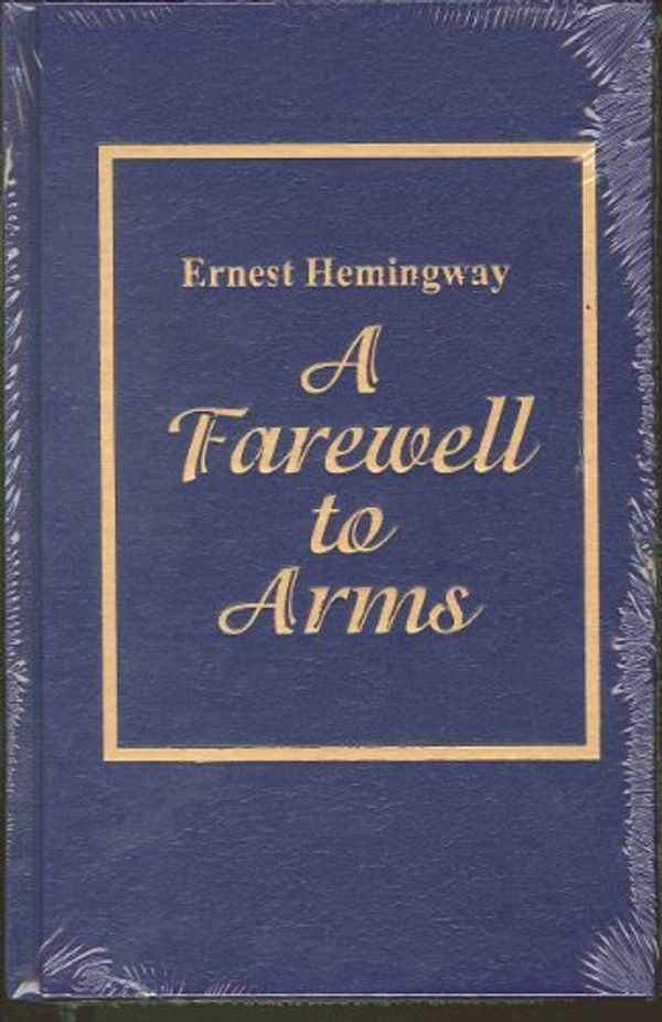 Cover Art for 9780848821449, A Farewell to Arms by Ernest Hemingway