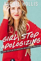 Cover Art for B000ID873Q, Stop Apologizing by Rachel Hollis