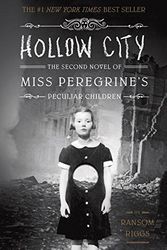 Cover Art for 9781594747175, Hollow City: The Second Novel of Miss Peregrine's Peculiar Children by Ransom Riggs