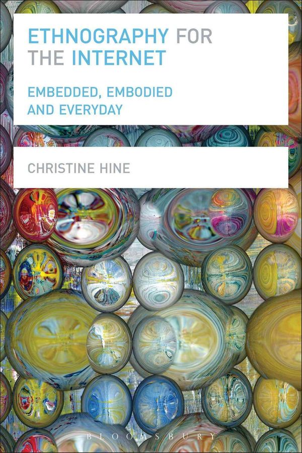Cover Art for 9780857855701, ETHNOGRAPHY FOR THE INTERNET by Christine Hine