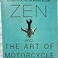 Cover Art for 8601400296219, Zen and the Art of Motorcycle Maintenance: An Inquiry into Values by Robert M. Pirsig