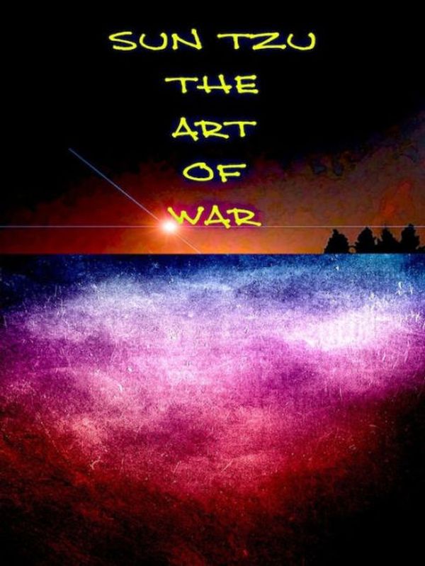 Cover Art for 9781492354604, Sun Tzu - The Art of War by Sun Tzu