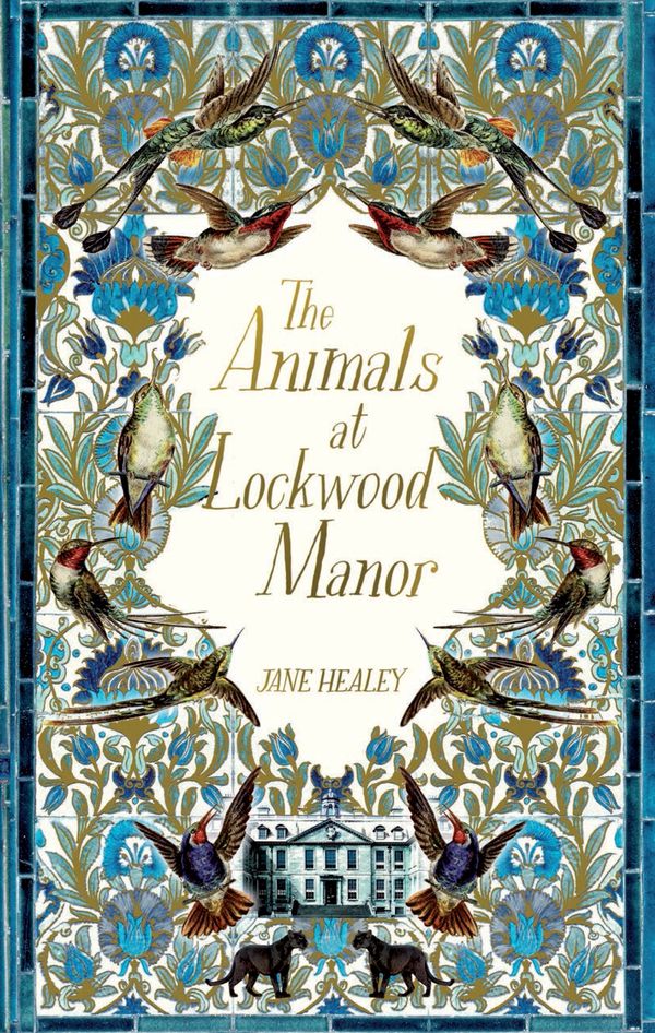 Cover Art for 9781529014181, The Animals at Lockwood Manor by Jane Healey