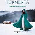 Cover Art for 9788401017902, La hermana tormenta (Las Siete Hermanas 2): La historia de Ally by Lucinda Riley