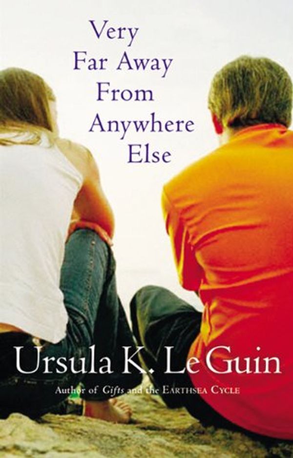 Cover Art for 9781417653164, Very Far Away from Anywhere Else by Ursula K Le Guin
