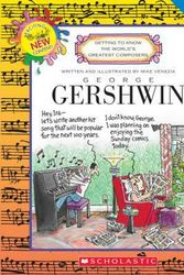 Cover Art for 9780531230374, George Gershwin (Revised Edition)Getting to Know the World's Greatest Composers by Mike Venezia