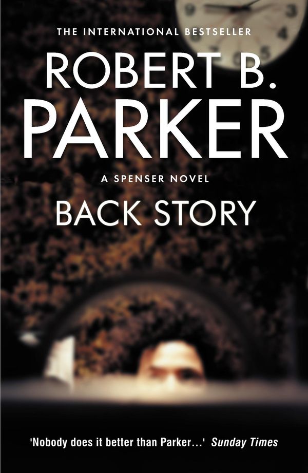 Cover Art for 9781843441694, Back Story by Robert B Parker