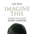 Cover Art for 9780340839249, Imagine This by Julia Baird