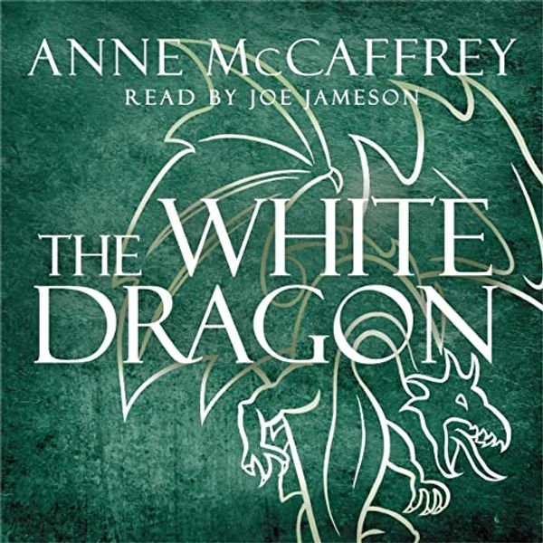 Cover Art for B088ZH8JLF, The White Dragon: Dragonriders of Pern, Book 3 by Anne McCaffrey