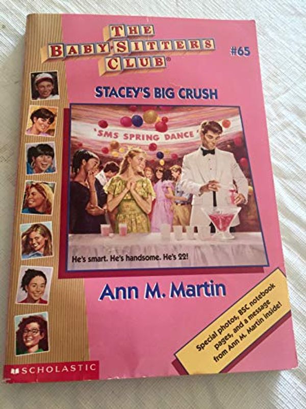 Cover Art for 9780590925952, Stacey's Big Crush (The Baby-Sitters Club, #65) (The Baby-Sitters Club, #65) by Ann M. Martin