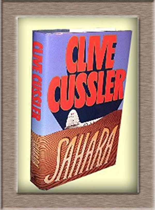 Cover Art for 9780671681555, Sahara by Cussler Clive