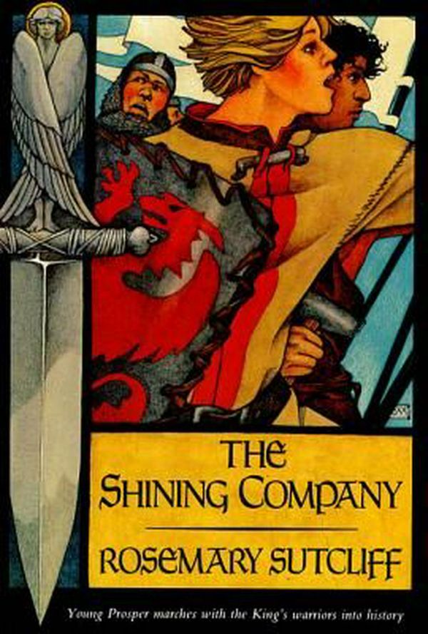 Cover Art for 9780374466169, The Shining Company by Rosemary Sutcliff