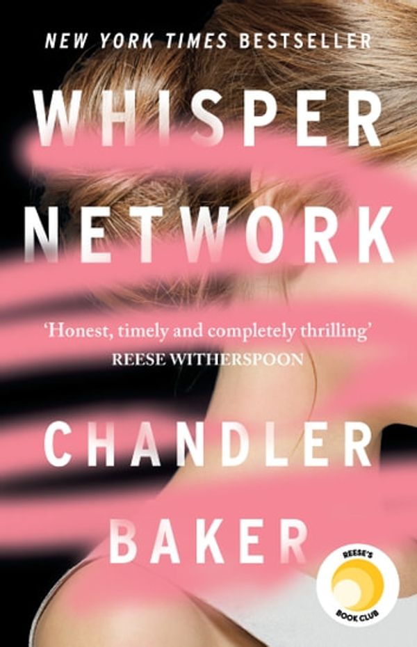 Cover Art for 9780733641565, Whisper Network by Chandler Baker