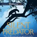 Cover Art for 9781743191491, Silent Predator by Tony Park