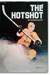 Cover Art for 9780531003305, The Hotshot by Alfred Slote