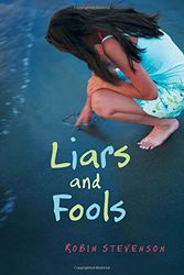Cover Art for 9781554692484, Liars and Fools by Robin Stevenson