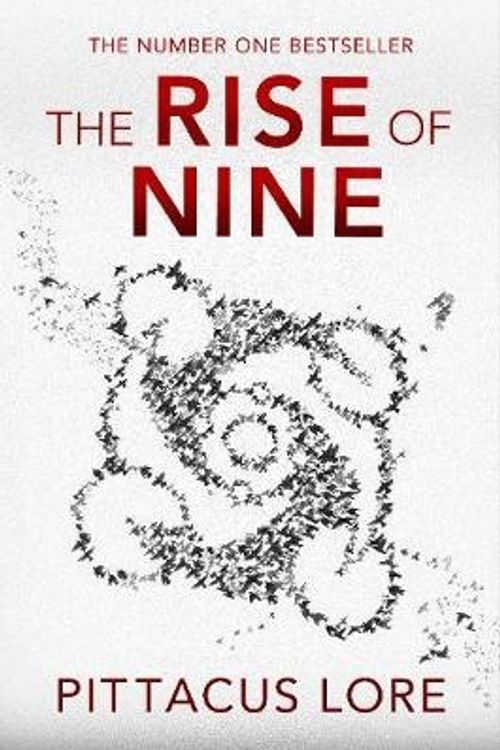 Cover Art for 9780718156497, The Rise of Nine by Pittacus Lore