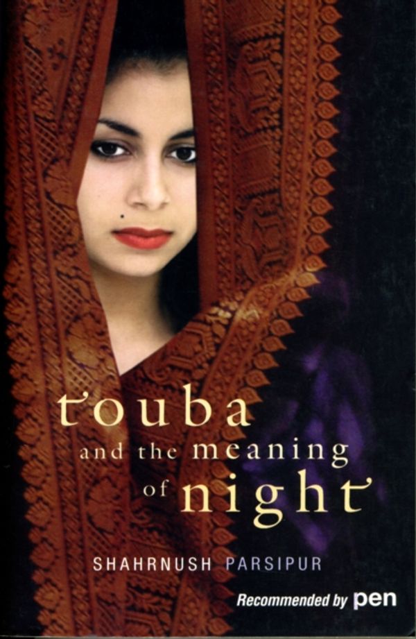 Cover Art for 9780714531366, Touba and the Meaning of Night by Shahrnush Parsipur
