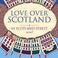 Cover Art for B002TXZT5W, Love Over Scotland by Alexander McCall Smith