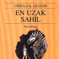 Cover Art for 9789753420792, En Uzak Sahil - Yerdeniz 3 (The Farthest Shore) by Ursula K. Le Guin