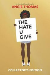 Cover Art for 9780062872340, The Hate U Give Collector's Edition by Angie Thomas