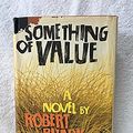 Cover Art for 9780241906125, Something of Value by Robert Ruark