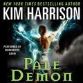 Cover Art for 9780062087607, Pale Demon by Kim Harrison