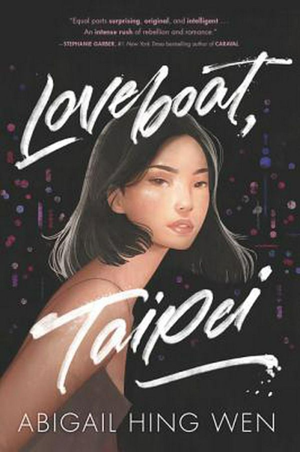 Cover Art for 9780062957276, Loveboat, Taipei by Abigail Hing Wen