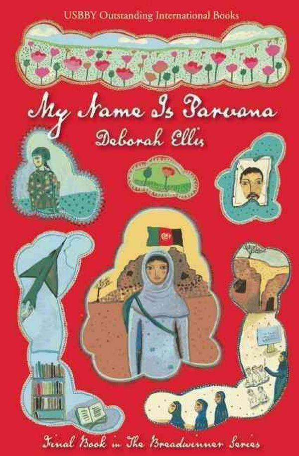 Cover Art for 9781554982981, My Name Is Parvana by Deborah Ellis