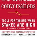 Cover Art for 0884837661104, Crucial Conversations Tools for Talking When Stakes Are High, Second Edition 2nd (second) Edition by Patterson, Kerry, Grenny, Joseph, McMillan, Ron, Switzler, A published by McGraw-Hill (2011) by Kerry Patterson Joseph Grenny Ron McMillan Al Switzler