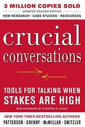 Cover Art for 0884837661104, Crucial Conversations Tools for Talking When Stakes Are High, Second Edition 2nd (second) Edition by Patterson, Kerry, Grenny, Joseph, McMillan, Ron, Switzler, A published by McGraw-Hill (2011) by Kerry Patterson Joseph Grenny Ron McMillan Al Switzler