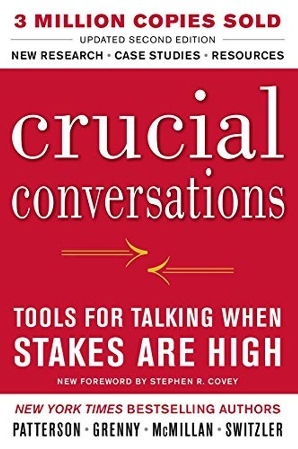 Cover Art for 0884837661104, Crucial Conversations Tools for Talking When Stakes Are High, Second Edition 2nd (second) Edition by Patterson, Kerry, Grenny, Joseph, McMillan, Ron, Switzler, A published by McGraw-Hill (2011) by Kerry Patterson Joseph Grenny Ron McMillan Al Switzler