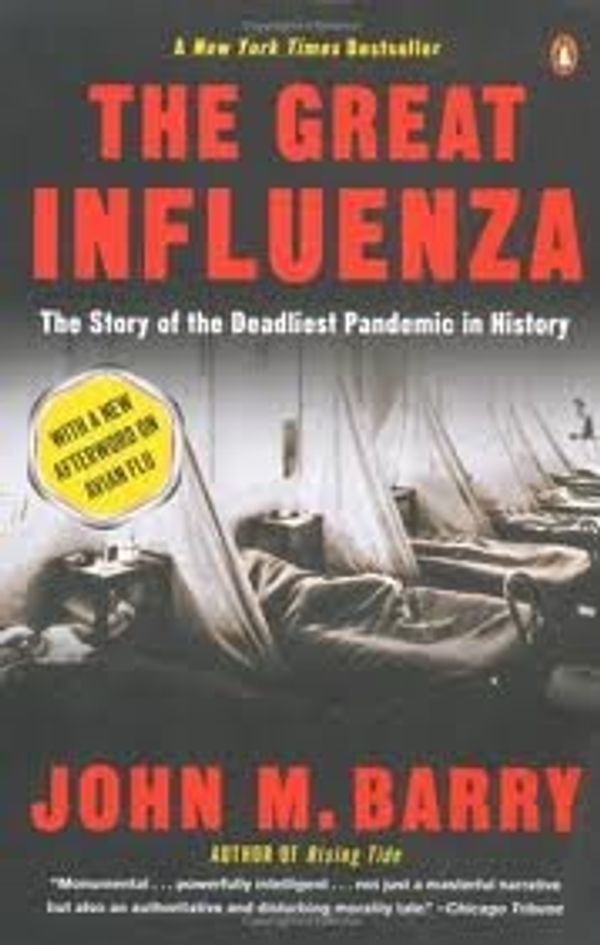 Cover Art for B004TVTAPM, The Great Influenza Publisher: Penguin Books; Revised edition by John M. Barry