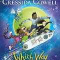 Cover Art for B09ZYNNFF6, Which Way to Anywhere by Cressida Cowell