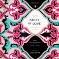 Cover Art for 9780593393505, Faces of Love: Hafez and the Poets of Shiraz by Dick Davis